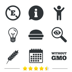 Food additive icon. Hamburger fast food sign. Gluten free and No GMO symbols. Without E acid stabilizers. Information, light bulb and calendar icons. Investigate magnifier. Vector
