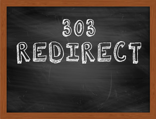 303 REDIRECT handwritten text on black chalkboard