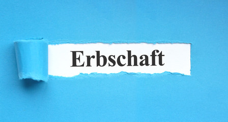 Erbschaft!