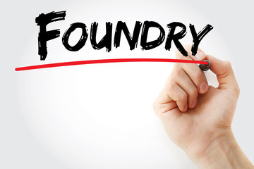 Hand writing Foundry with marker, concept background
