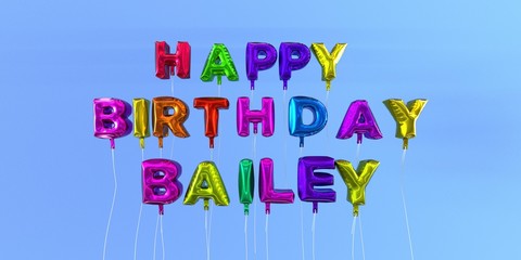Happy Birthday Bailey card with balloon text - 3D rendered stock image. This image can be used for a eCard or a print postcard.