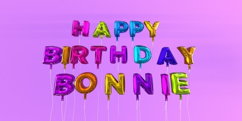 Happy Birthday Bonnie card with balloon text - 3D rendered stock image. This image can be used for a eCard or a print postcard.