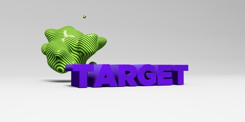 TARGET - 3D rendered colorful headline illustration.  Can be used for an online banner ad or a print postcard.