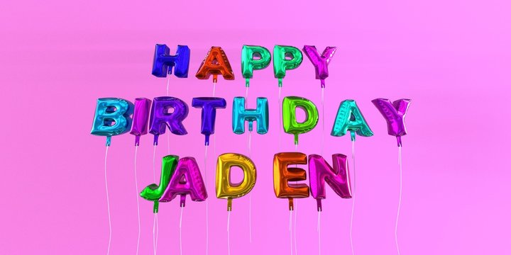 Happy Birthday Jaden card with balloon text - 3D rendered stock image. This image can be used for a eCard or a print postcard.