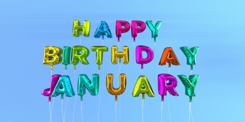 Happy Birthday January card with balloon text - 3D rendered stock image. This image can be used for a eCard or a print postcard.