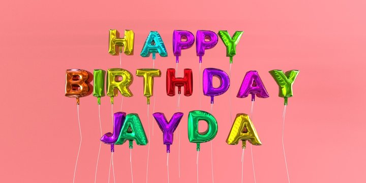 Happy Birthday Jayda card with balloon text - 3D rendered stock image. This image can be used for a eCard or a print postcard.