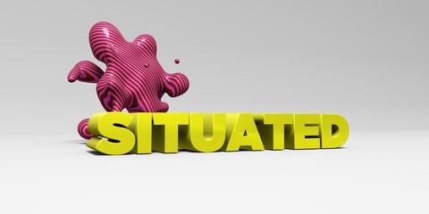 SITUATED - 3D rendered colorful headline illustration.  Can be used for an online banner ad or a print postcard.