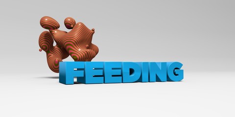 FEEDING - 3D rendered colorful headline illustration.  Can be used for an online banner ad or a print postcard.