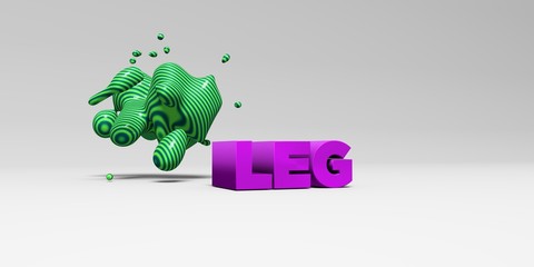 Fototapeta na wymiar LEG - 3D rendered colorful headline illustration. Can be used for an online banner ad or a print postcard.