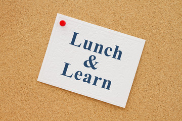 Lunch and learn notice