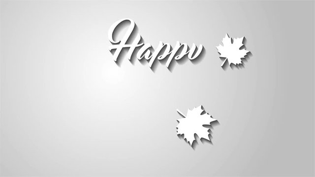 4K Thanksgiving greeting card with Happy Thanksgiving animation lettering text. Ifinity loop thanksgiving card. White text. Gray background. Whith shadows.