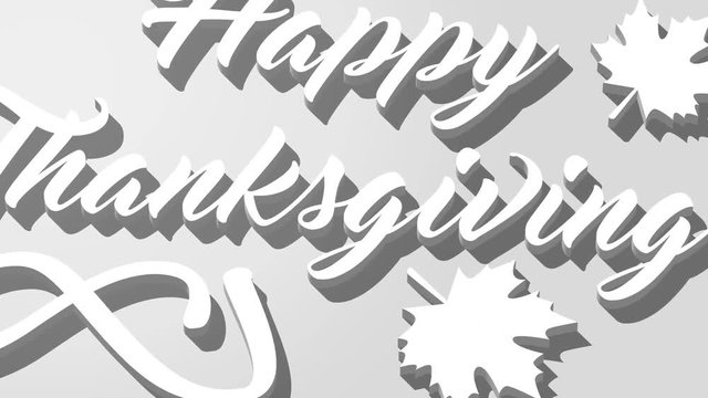 4K Thanksgiving greeting card with Happy Thanksgiving lettering text. Ifinity loop thanksgiving card. White text. Gray background. 3D animation.