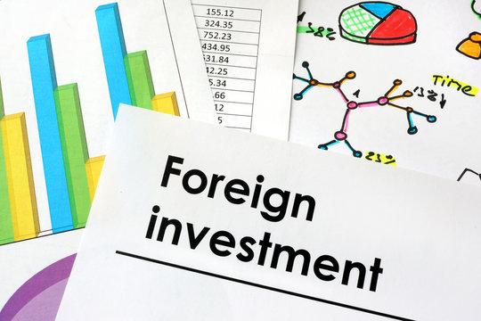 Foreign Investment Sign Written On A Paper.