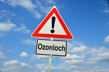 Ozon, Ozonloch, Klimawandel, Klimaänderung, Klimaschwankung, Schild, Achtung, Warnung, Erde,...