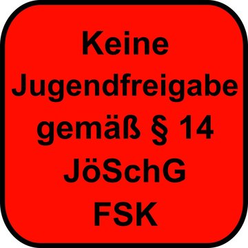 Keine Jugendfreigabe