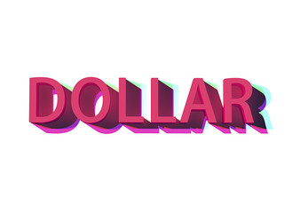 A 3d rendering of the word Dollar