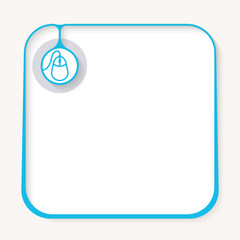 Text box for fill your text and mouse icon