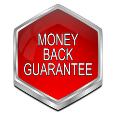 Money back Guarantee button - 3D illustration