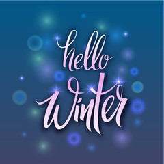 hello winter.Winter background.Seasonal Vector hand drawn Lettering .Isolated on white 