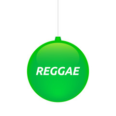 Isolated christmas ball with    the text REGGAE