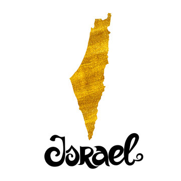 Israel. Vector background with lettering and golden ink map.
