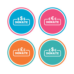Donate money icons. Dollar, euro and pounds symbols. Multicurrency signs. Colored circle buttons. Vector