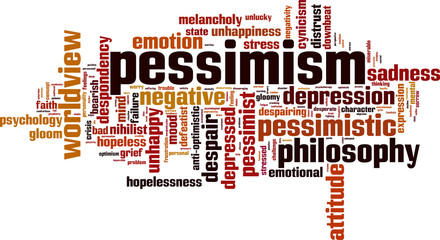 Pessimism word cloud concept. Vector illustration