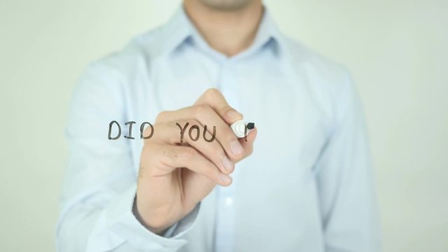 Did You Know ?, Man Writing on Screen