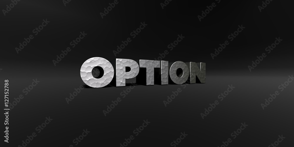 Fototapete option - hammered metal finish text on black studio - 3d rendered royalty free stock photo. this ima