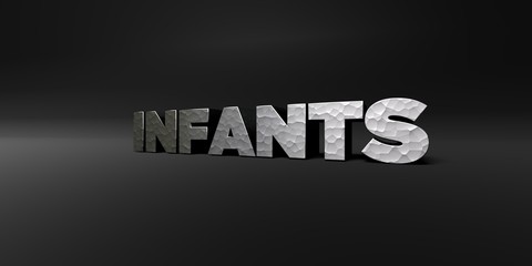 INFANTS - hammered metal finish text on black studio - 3D rendered royalty free stock photo. This image can be used for an online website banner ad or a print postcard.