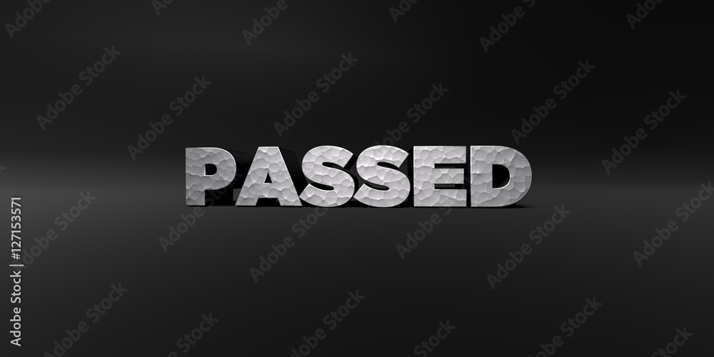 Fototapete passed - hammered metal finish text on black studio - 3d rendered royalty free stock photo. this ima