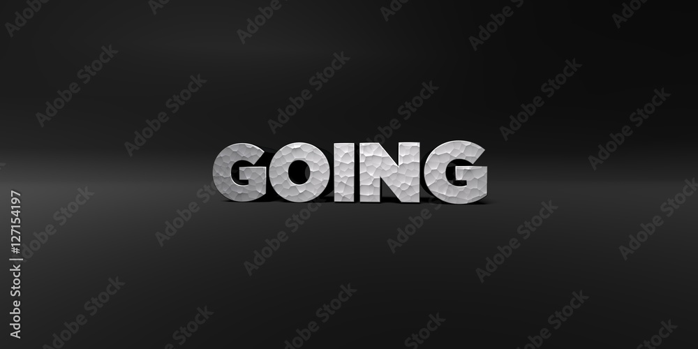 Fototapete going - hammered metal finish text on black studio - 3d rendered royalty free stock photo. this imag