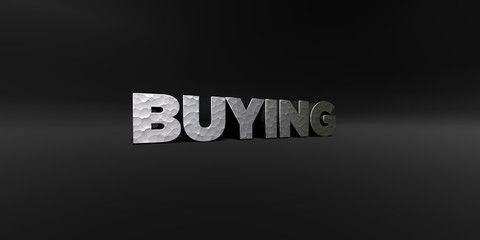 BUYING - hammered metal finish text on black studio - 3D rendered royalty free stock photo. This image can be used for an online website banner ad or a print postcard.
