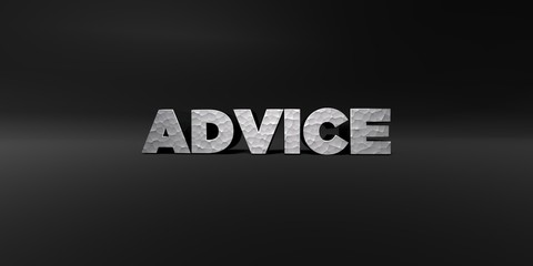ADVICE - hammered metal finish text on black studio - 3D rendered royalty free stock photo. This image can be used for an online website banner ad or a print postcard.