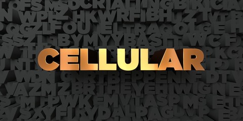Cellular - Gold text on black background - 3D rendered royalty free stock picture. This image can be used for an online website banner ad or a print postcard.