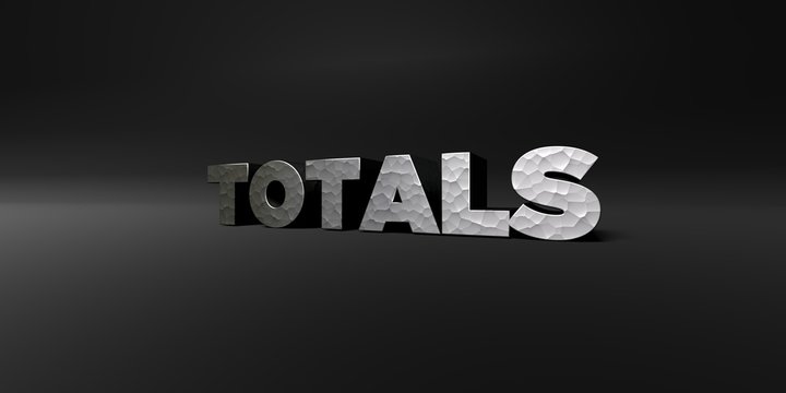 TOTALS - hammered metal finish text on black studio - 3D rendered royalty free stock photo. This image can be used for an online website banner ad or a print postcard.