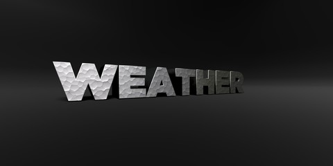 WEATHER - hammered metal finish text on black studio - 3D rendered royalty free stock photo. This image can be used for an online website banner ad or a print postcard.