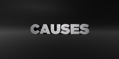 CAUSES - hammered metal finish text on black studio - 3D rendered royalty free stock photo. This image can be used for an online website banner ad or a print postcard.