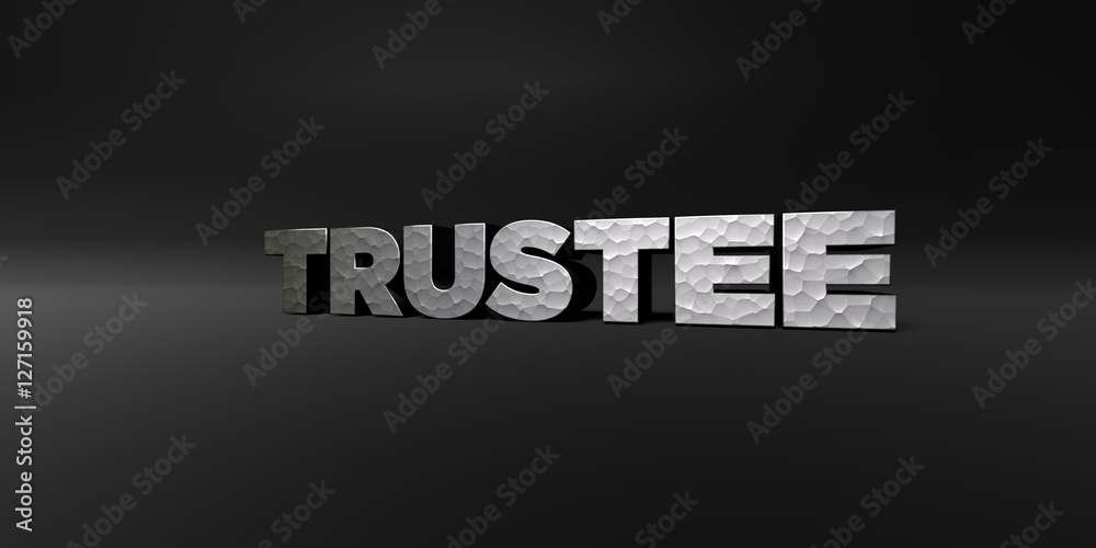 Fototapete trustee - hammered metal finish text on black studio - 3d rendered royalty free stock photo. this im