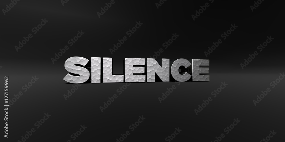 Fototapete silence - hammered metal finish text on black studio - 3d rendered royalty free stock photo. this im