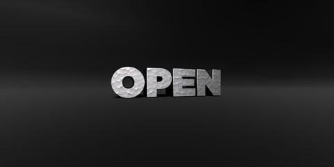 OPEN - hammered metal finish text on black studio - 3D rendered royalty free stock photo. This image can be used for an online website banner ad or a print postcard.