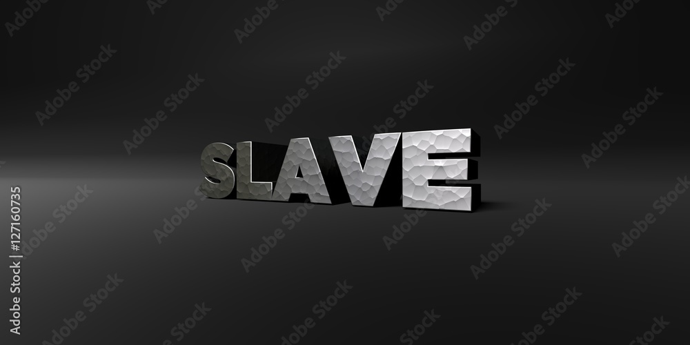 Fototapete slave - hammered metal finish text on black studio - 3d rendered royalty free stock photo. this imag