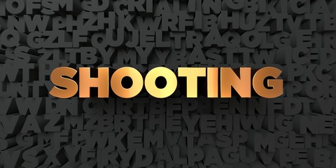 Shooting - Gold text on black background - 3D rendered royalty free stock picture. This image can be used for an online website banner ad or a print postcard. © Chris Titze Imaging