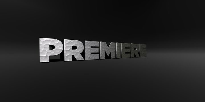 PREMIERE - hammered metal finish text on black studio - 3D rendered royalty free stock photo. This image can be used for an online website banner ad or a print postcard.