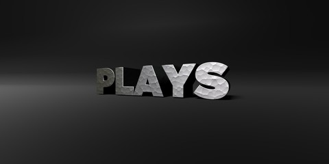 PLAYS - hammered metal finish text on black studio - 3D rendered royalty free stock photo. This image can be used for an online website banner ad or a print postcard.