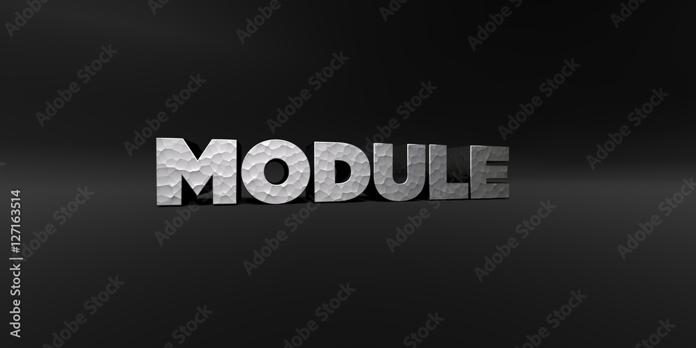 Fototapete MODULE - hammered metal finish text on black studio - 3D rendered royalty free stock photo. This image can be used for an online website banner ad or a print postcard.