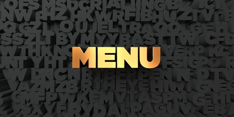 Menu - Gold text on black background - 3D rendered royalty free stock picture. This image can be used for an online website banner ad or a print postcard.