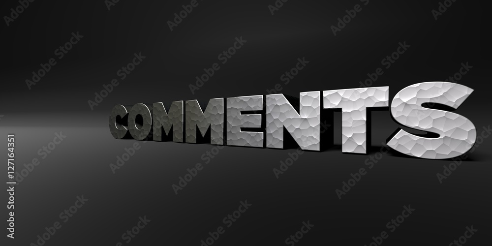 Fototapete comments - hammered metal finish text on black studio - 3d rendered royalty free stock photo. this i