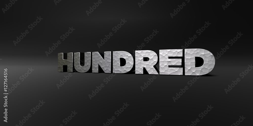 Fototapete hundred - hammered metal finish text on black studio - 3d rendered royalty free stock photo. this im