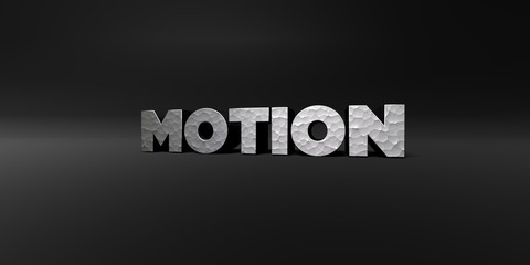MOTION - hammered metal finish text on black studio - 3D rendered royalty free stock photo. This image can be used for an online website banner ad or a print postcard.